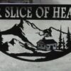 Our Slice of Heaven Sign
